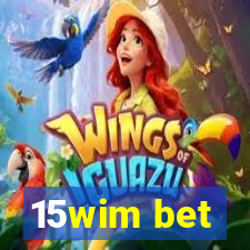 15wim bet